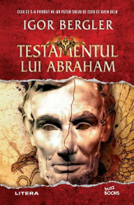 Title: Testamentul lui Abraham, Author: Igor Bergler