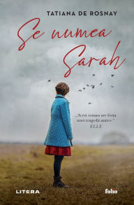 Title: Se numea Sarah, Author: Tatiana de Rosnay