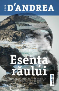 Title: Esen?a raului, Author: Luca D'Andrea