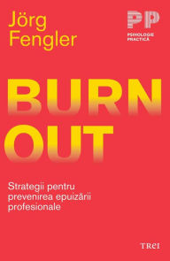 Title: Burnoutul copiilor. Cum sa-i ajutam sa nu clacheze, Author: Hope Murphy