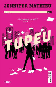 Title: Tupeu, Author: Jennifer Mathieu