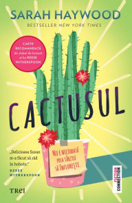 Title: Cactusul, Author: Sarah Haywood