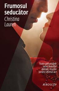 Title: Frumosul seducator, Author: Christina Lauren
