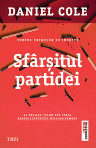 Title: Sfarsitul partidei, Author: Daniel Cole