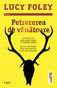 Title: Petrecerea de vanatoare, Author: Lucy Foley