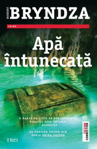 Title: Apa intunecata, Author: Robert Bryndza