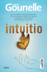 Title: Intuitio, Author: Laurent Gounelle