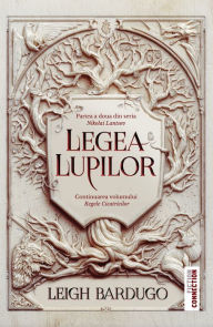 Title: Legea lupilor, Author: Leigh Bardugo