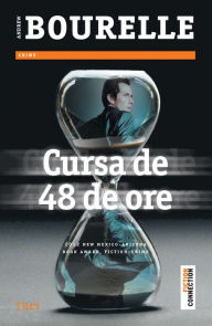 Title: Cursa de 48 de ore, Author: Andrew Bourelle