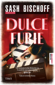 Title: Dulce furie, Author: Sash Bischoff