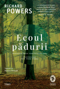 Title: Ecoul padurii, Author: Richard Powers
