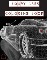 Title: Luxury Cars Coloring Book: Magnificent SuperCars for Kids, Teens and Grown-Ups ����️, Author: Steven Cottontail Manor