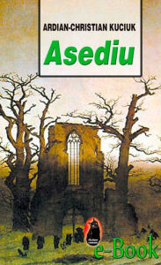 Title: Asediu, Author: Laurent Beaugerie