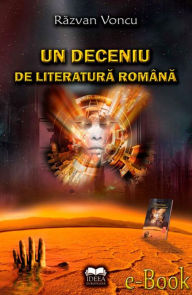 Title: Un deceniu de literatură română, Author: Edex