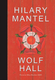 Title: Wolf Hall, Author: Hilary Mantel