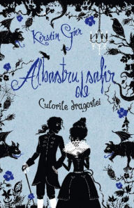 Title: Albastru de safir. Culorile dragostei, Author: Kerstin Gier