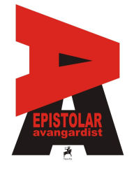 Title: Epistolar avangardist, Author: Thomas Vogtherr