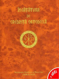 Title: Învățătura de credință ortodoxă, Author: ANONYMOUS