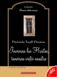 Title: Învierea lui Hristos, înnoirea vieții noastre, Author: Fregtman