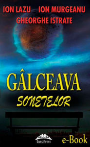 Title: Gâlceava sonetelor, Author: Ion Lazu