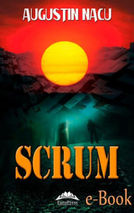 Title: Scrum, Author: Augustin Nacu