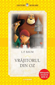 Title: Vrăjitorul din Oz, Author: L. FRANK BAUM