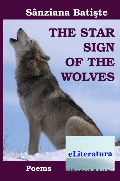 The Star Sign of the Wolves. Poems