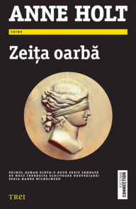 Title: Zeița oarbă, Author: Anne Holt