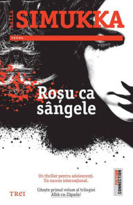 Title: Roșu ca sângele, Author: Salla Simukka