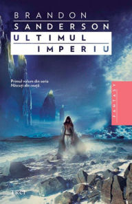 Title: Ultimul imperiu, Author: Brandon Sanderson