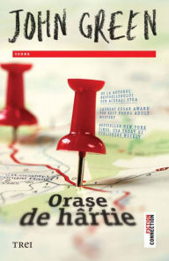 Title: Orase de hârtie, Author: John Green