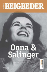 Title: Oona & Salinger, Author: Frédéric Beigbeder
