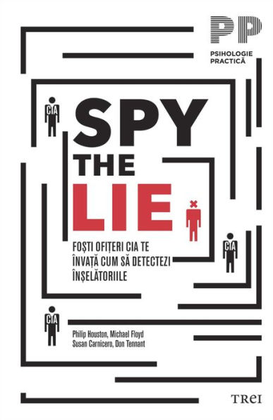 Spy the Lie. Fo?ti ofi?eri CIA te înva?a cum sa detectezi în?elatoriile