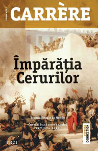 Title: Împara?ia cerurilor, Author: Emmanuel Carrère