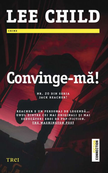 Convinge-ma! Nr. 20 din seria Jack Reacher!