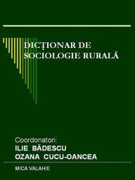 Title: Dic?ionar de sociologie rurala, Author: Ilie Badescu