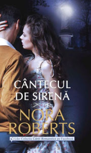 Title: Cântecul de sirenă, Author: Nora Roberts