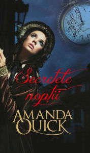 Title: Secretele nopții, Author: Amanda Quick