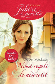 Title: Nouă reguli de nesocotit, Author: Sarah MacLean