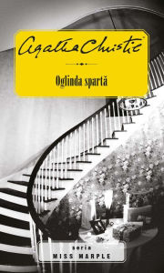 Title: Oglinda spartă, Author: Agatha Christie