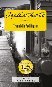 Title: Trenul din Paddington, Author: Agatha Christie