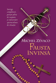 Title: Fausta învinsă, Author: Michel Zevaco