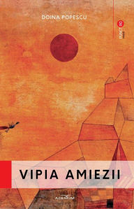 Title: Vipia amiezii, Author: Doina Popescu