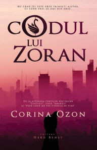 Title: Codul lui Zoran, Author: Corina Ozon