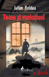 Title: Teme și variațiuni, Author: Iulian Boldea