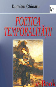 Title: Poetica temporalității, Author: Evan J Granite