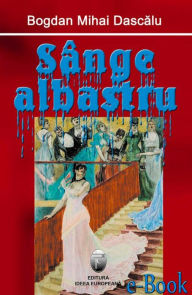 Title: Sange albastru, Author: Bogdan Mihai Dascalu