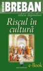 Riscul in cultura