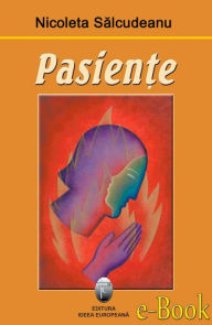 Title: Pasiente, Author: Nicoleta Salcudeanu