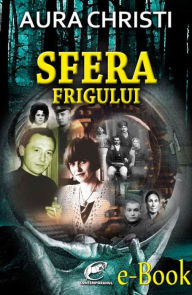 Title: Sfera frigului, Author: Aura Christi